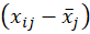 x_ij - xbar_j